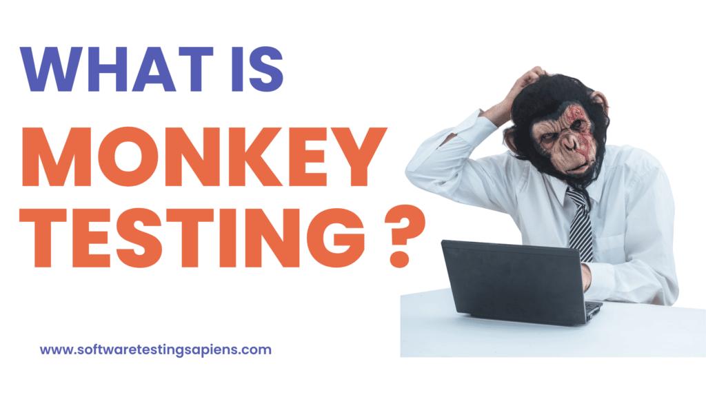 what is monkey testing in software testing